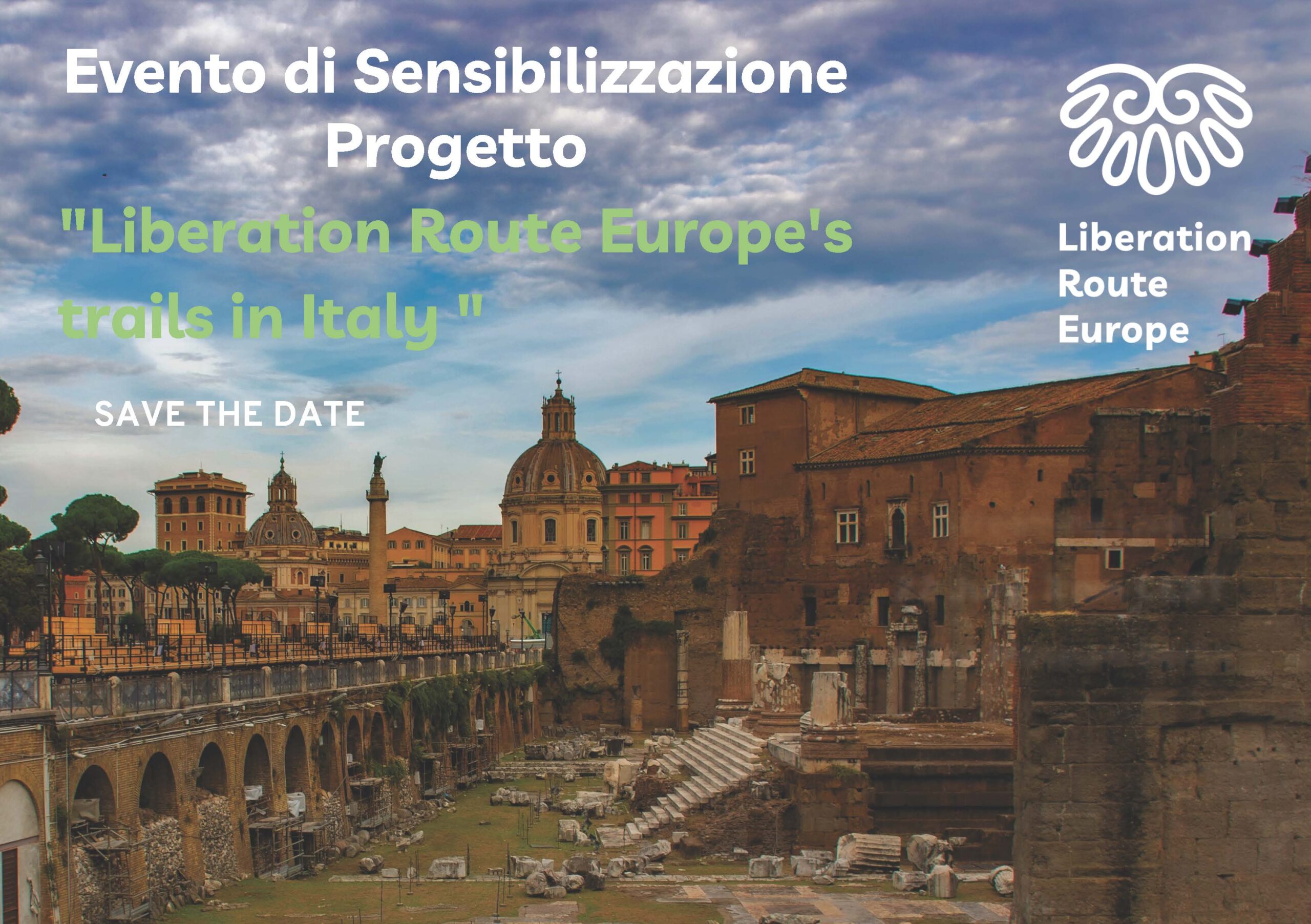 Secondo evento di sensibilizzazione progetto “LIBERATION ROUTE EUROPE’S TRAILS IN ITALY”