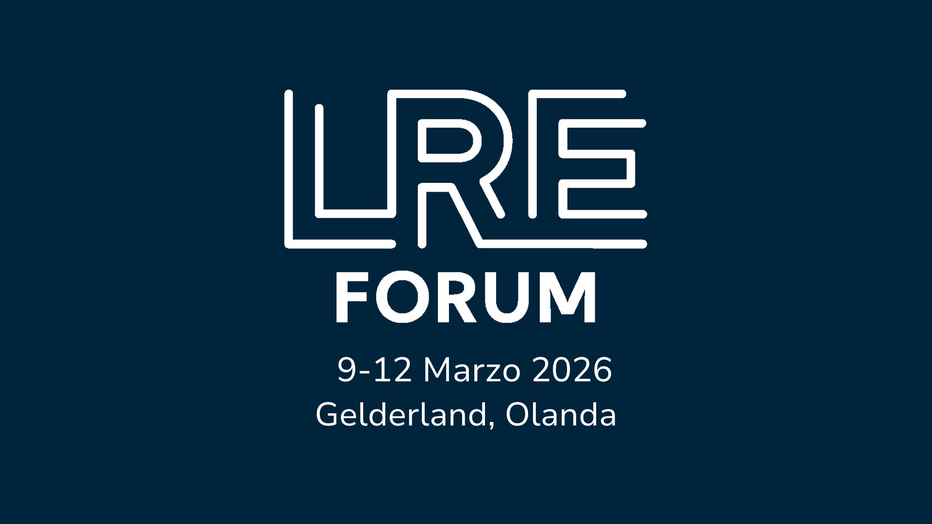 SAVE THE DATE: il Forum LRE 2026 si terrà nel Gelderland dal 9 al 12 marzo!